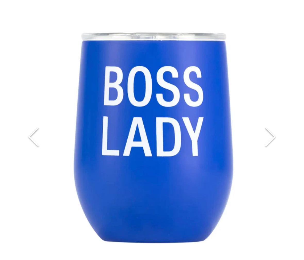 12oz "Boss Lady"  Stainless Steel  Double Walled Wine Tumbler - Spill Proof Lid