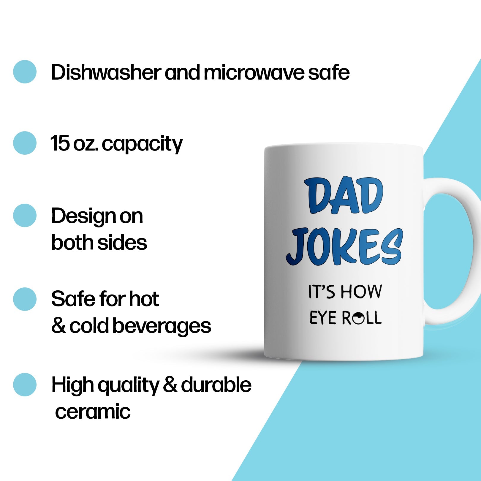 “Dad Jokes Are How” Large 15oz Mug - Funny Gift for Dad