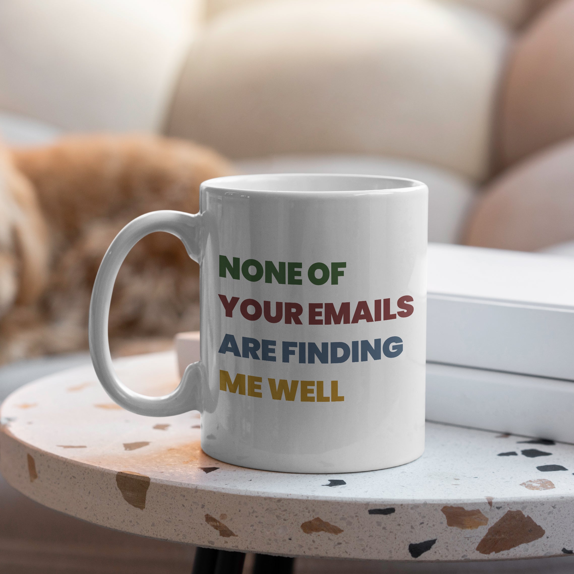 "None Of Your Emails" Large 15oz Mug - Funny Gift for Friends and Family